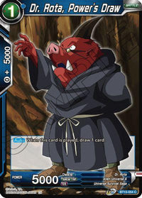 Dr. Rota, Power's Draw (BT15-054) [Saiyan Showdown] - POKÉ JEUX