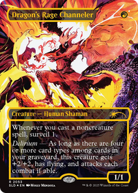 Dragon's Rage Channeler (2053) (Raised Foil) (SLD-2053) - Secret Lair Drop Series