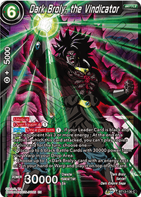 Dark Broly, the Vindicator (Common) (BT13-136) [Supreme Rivalry] - POKÉ JEUX