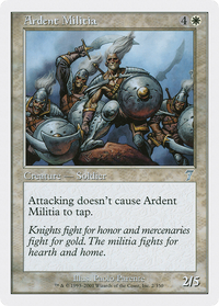 Ardent Militia [Seventh Edition]