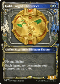 Gold-Forged Thopteryx (Showcase) [March of the Machine: The Aftermath]