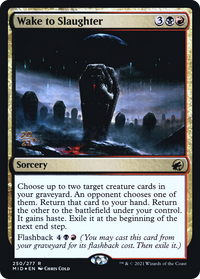 Wake to Slaughter [Innistrad: Midnight Hunt Prerelease Promos]