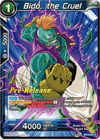Bido, the Cruel (BT13-053) [Supreme Rivalry Prerelease Promos] - POKÉ JEUX