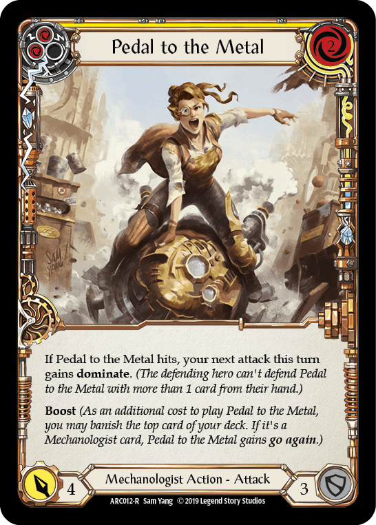 Pedal to the Metal (Yellow) [ARC012-R] (Arcane Rising) 1st Edition Normal - POKÉ JEUX