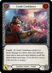 Crush Confidence (Blue) [BVO018-C] (Bravo Hero Deck) 1st Edition Normal - POKÉ JEUX