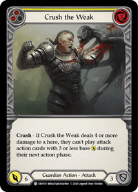 Crush the Weak (Yellow) [CRU033] (Crucible of War) 1st Edition Normal - POKÉ JEUX