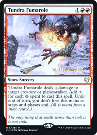 Tundra Fumarole [Kaldheim Prerelease Promos]