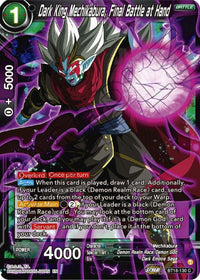 Dark King Mechikabura, Final Battle at Hand (BT18-130) [Dawn of the Z-Legends] - POKÉ JEUX