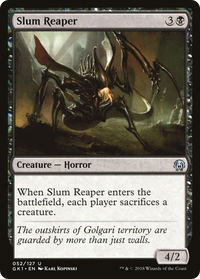 Slum Reaper [Guilds of Ravnica Guild Kit]