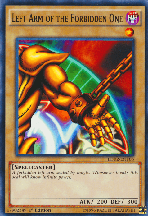 Left Arm of the Forbidden One [LDK2-ENY06] Common - POKÉ JEUX