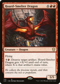 Hoard-Smelter Dragon [Commander 2021]