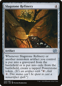 Slagstone Refinery [The Brothers' War]