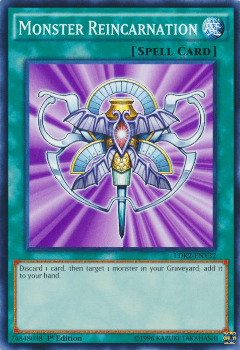 Monster Reincarnation [LDK2-ENY32] Common - POKÉ JEUX