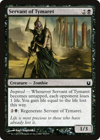 Servant of Tymaret [Born of the Gods]