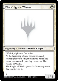 The Knight of Weeks [Unknown Event]