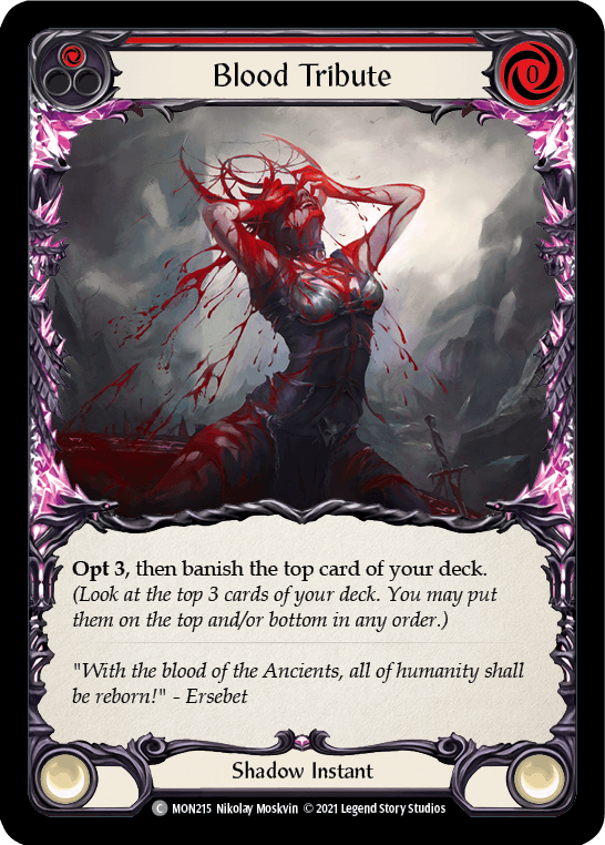 Blood Tribute (Red) [MON215] (Monarch) 1st Edition Normal - POKÉ JEUX