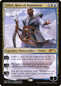 Teferi, Hero of Dominaria [Pro Tour Promos]