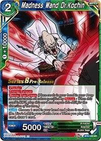 Madness Wand Dr.Kochin (BT8-124_PR) [Malicious Machinations Prerelease Promos] - POKÉ JEUX