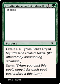 Chatterstorm and Awaken the Woods [Unknown Event]