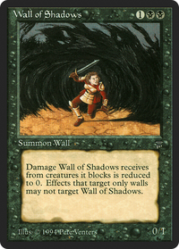 Wall of Shadows [Legends]