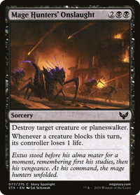 Mage Hunters' Onslaught [Strixhaven: School of Mages]