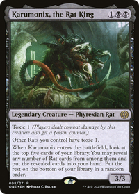 Karumonix, the Rat King [Phyrexia: All Will Be One]