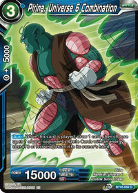 Pirina, Universe 6 Combination (BT15-056) [Saiyan Showdown] - POKÉ JEUX