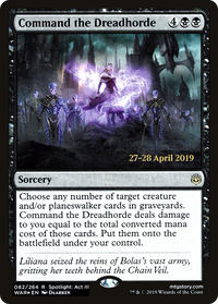 Command the Dreadhorde [War of the Spark Prerelease Promos]