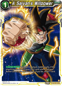 A Saiyan's Willpower (BT18-120) [Dawn of the Z-Legends] - POKÉ JEUX