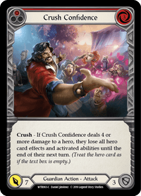 Crush Confidence (Red) [WTR063-C] (Welcome to Rathe) Alpha Print Rainbow Foil - POKÉ JEUX