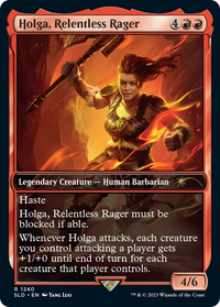 Holga, Relentless Rager [Série Secret Lair Drop] 