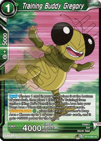 Training Buddy Gregory (BT15-083) [Saiyan Showdown] - POKÉ JEUX