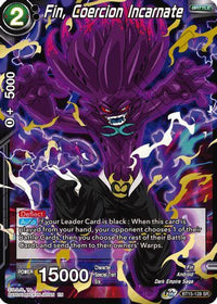 Fin, Coercion Incarnate (BT15-128) [Saiyan Showdown] - POKÉ JEUX