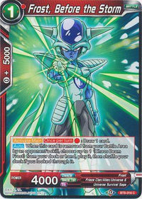 Frost, Before the Storm (BT9-016) [Universal Onslaught] - POKÉ JEUX