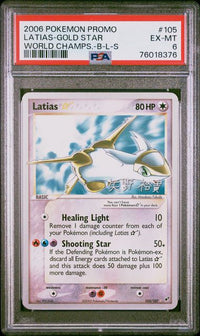2006 POKEMON WORLD CHAMPIONSHIPS PROMO #105 LATIAS-GOLD STAR WORLD CHAMPS PSA 6 #76018376