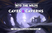 INTO THE WILDS BATTLEMAP BOOKS: CAVES AND CAVERNS (Special Order)
