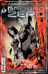 ABSOLUTE POWER: GROUND ZERO #1 2ND PRINT (Special Order)