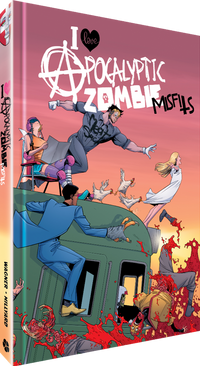 I LOVE APOCALYPTIC ZOMBIE MISFITS HC (Pre-Order)