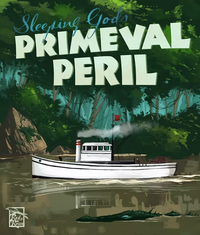 SLEEPING GODS PRIMEVAL PERIL (Special Order)