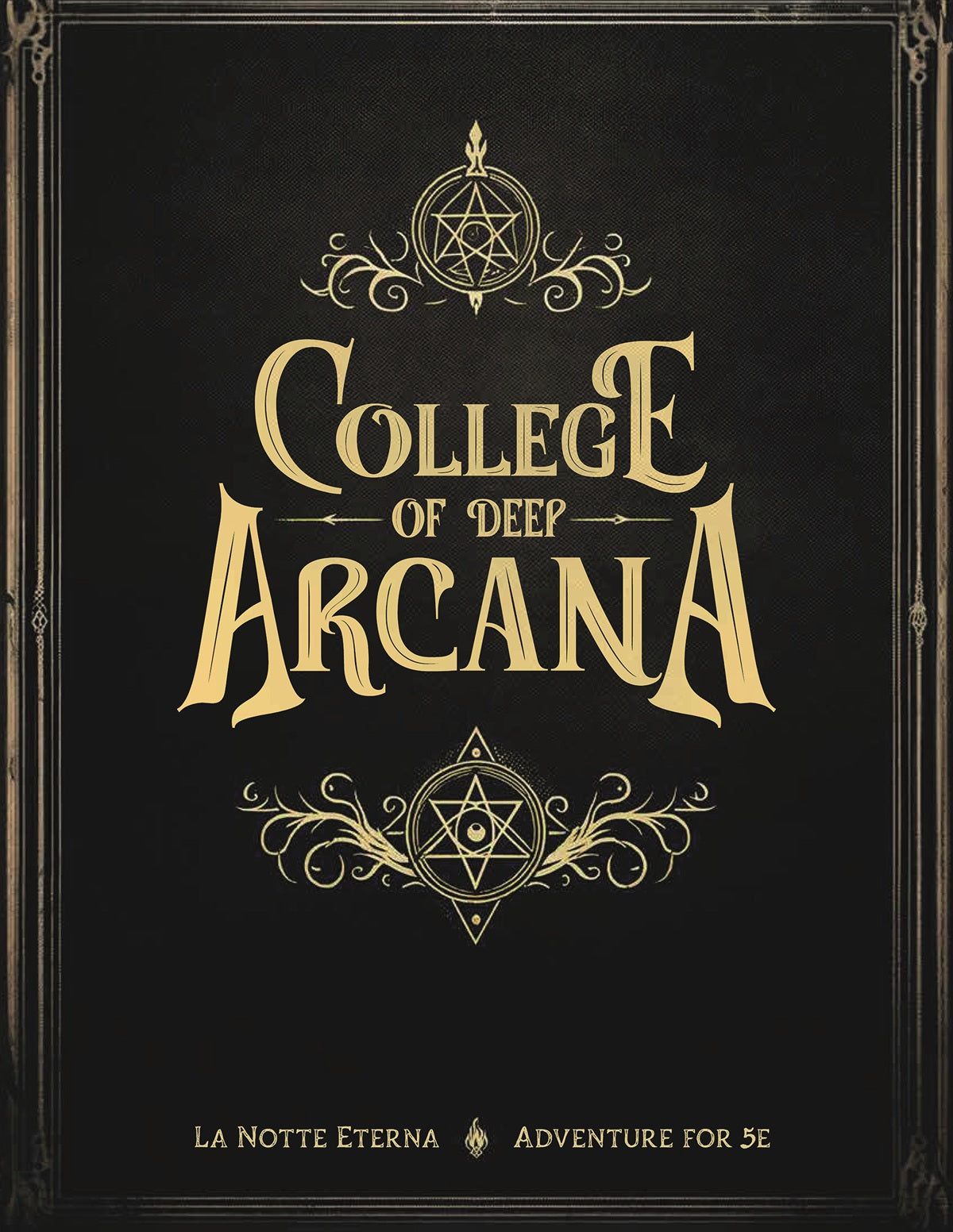 LA NOTTE ETERNA 5E: COLLEGE OF DEEP ARCANA (Pre-Order)