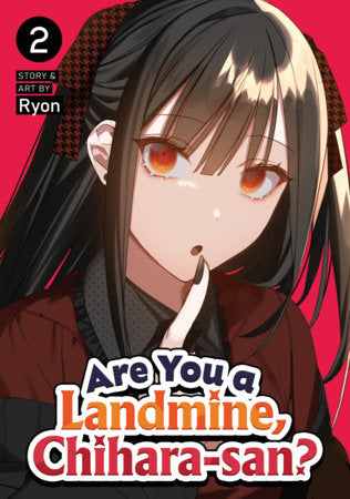 ARE YOU A LANDMINE, CHIHARA-SAN? VOL 2 (Pre-Order)