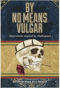 BY NO MEANS VULGAR (Special Order)