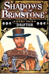 SHADOWS OF BRIMSTONE DRIFTER HERO PACK (Special Order)