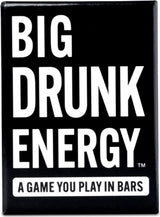 BIG DRUNK ENERGY (BLACK) (Special Order)