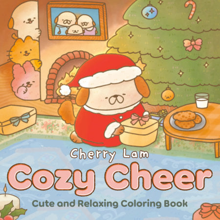 COZY CHEER CUTE AND RELAXING COLORING BOOK [A CHRISTMAS COLORING BOOK] (Pre-Order)