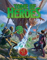 TOME OF HEROES 5E HC (Special Order)