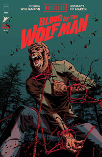 UNIVERSAL MONSTERS: BLOOD OF THE WOLF MAN #3 (OF 4) CVR A LEOMACS/MARTIN (Special Order)