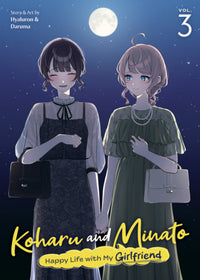 KOHARU AND MINATO: HAPPY LIFE WITH MY GIRLFRIEND VOL 3 (Pre-Order)
