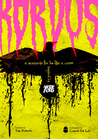 BE LIKE A CROW RPG KORVUS (Special Order)