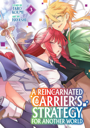 A REINCARNATED CARRIER'S STRATEGY FOR ANOTHER WORLD VOL 3 (Pre-Order)